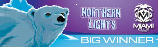 $134K Big Cash Winner on the Northern Lights Slot at Miami Club Casino