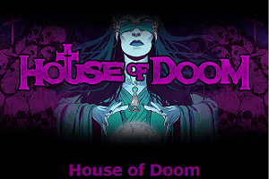 House of Doom Slot