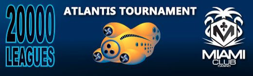 $1000 Atlantis Slot Tournament at Miami Club Casino