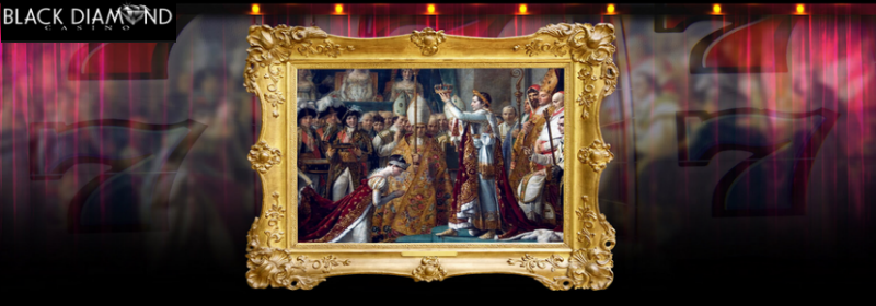 Celebrate Napoleons Reign with Free Spins at Black Diamond Casino