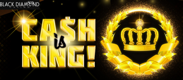 Cash is King Slot Tournament at Black Diamond Casino