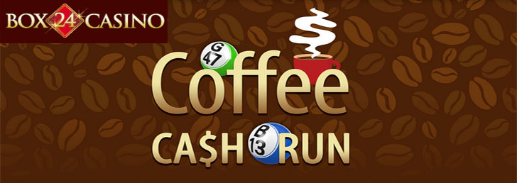 Wake up to a Coffee Cash Run at Box 24 Casino