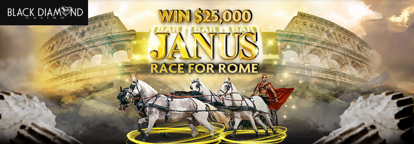 Win $25,000 in the Janus- Race for Rome Slot Tournament at Black Diamond Casino