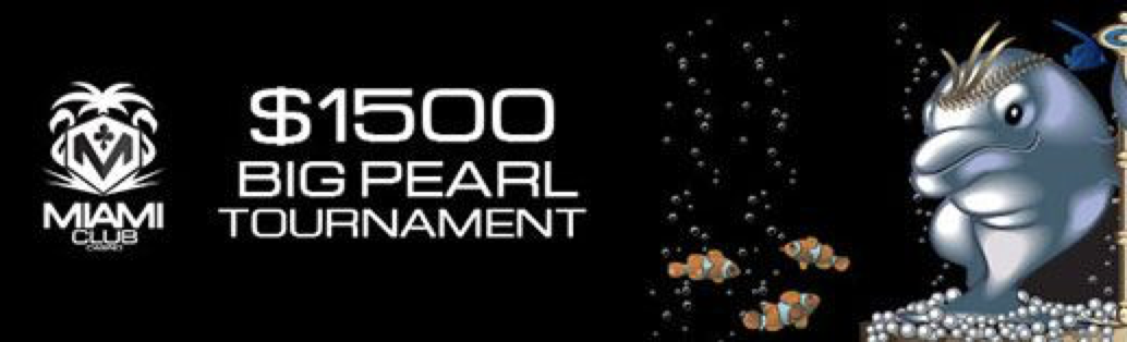 $1,500 Big Pearl Slot Tournament at Miami Club Casino