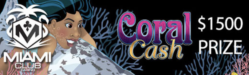 Big Reef $1,500 Slot Tournament at Miami Club Casino