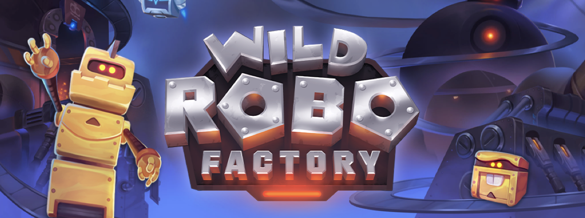 Yggdrasil Gaming Invites Players to try their luck on the high-voltage Wild Robo Factory Slot
