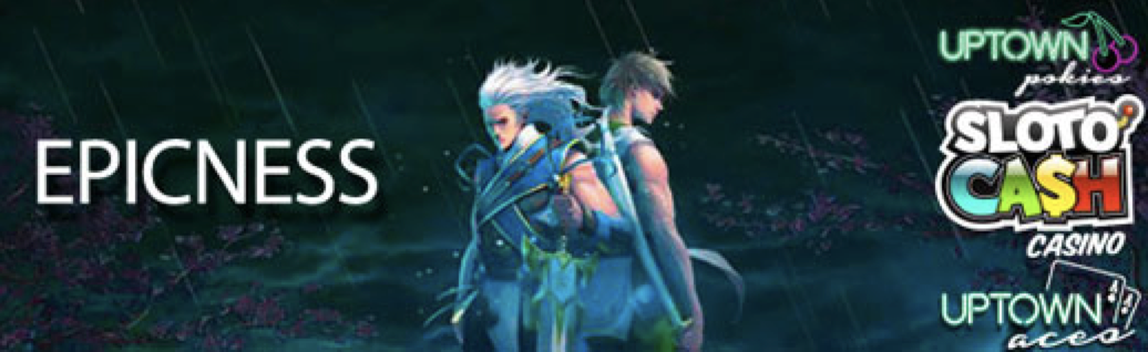 Reap the benefits of Epicness at Sloto Cash Casino