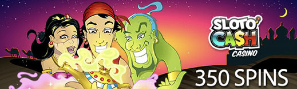 Sloto Cash Casino's Personal Genie Grants you your Wish of Winning Big with 350 Free Spins