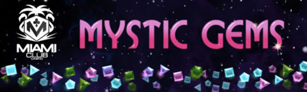 Mystic Gems slot live at Miami Club Casino