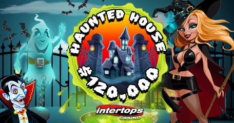 Compete for $30,000 in Weekly Prizes in Intertops Casino's Haunted House Promotion